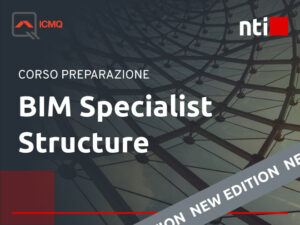 NEW! Corso Preparazione BIM SPECIALIST | Structure